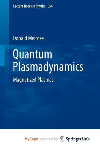 9781461440468: Quantum Plasmadynamics: Magnetized Plasmas