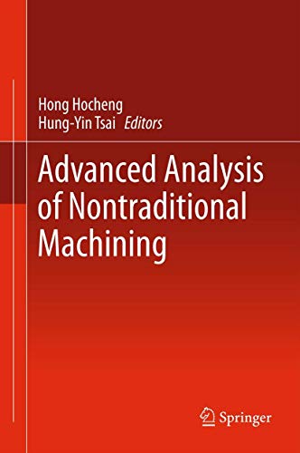 9781461440536: Advanced Analysis of Nontraditional Machining