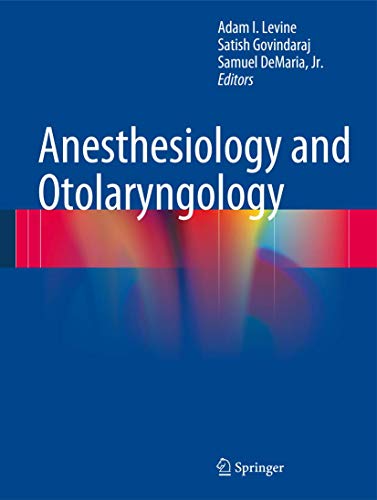 9781461441830: Anesthesiology and Otolaryngology