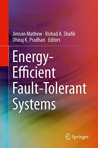Image d'archives pour Energy-efficient Fault-tolerant Systems mis en vente par Romtrade Corp.