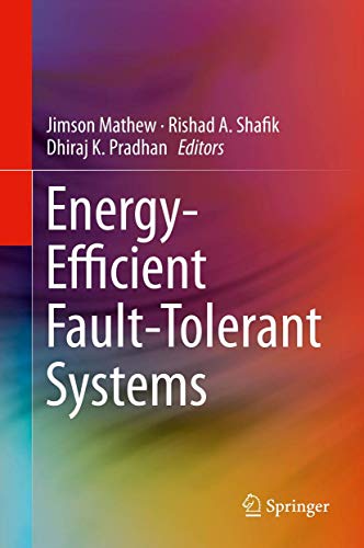 Stock image for Energy-efficient Fault-tolerant Systems for sale by Basi6 International