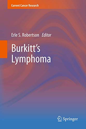 9781461443124: Burkitt’s Lymphoma (Current Cancer Research)