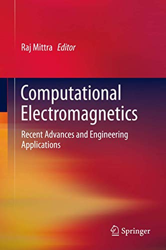 Stock image for Computational Electromagnetics: Recent Advances And Engineering Applications for sale by Basi6 International