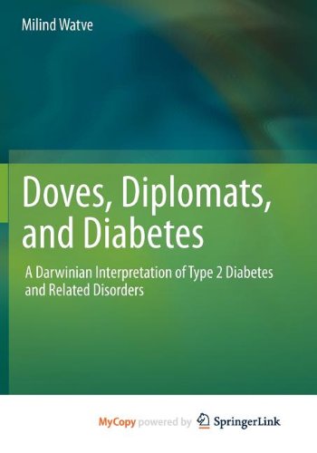 9781461444107: Doves, Diplomats, and Diabetes: A Darwinian Interpretation of Type 2 Diabetes and Related Disorders
