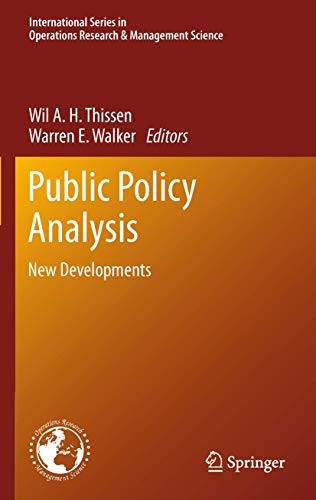 Stock image for Public Policy Analysis: New Developments (International Series in Operations Research & Management Science, 179) for sale by Lucky's Textbooks