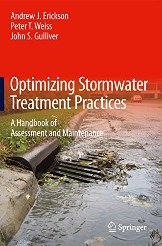9781461446231: Optimizing Stormwater Treatment Practices: A Handbook of Assessment and Maintenance