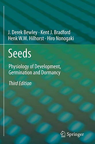 9781461446927: Seeds: Physiology of Development, Germination and Dormancy, 3rd Edition
