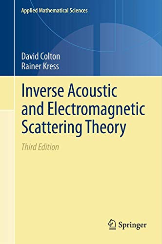 Stock image for Inverse Acoustic and Electromagnetic Scattering Theory for sale by Ria Christie Collections