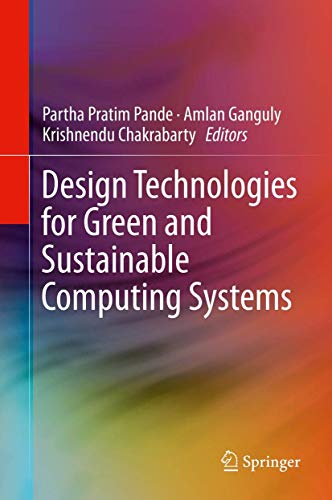 Beispielbild fr Design Technologies for Green and Sustainable Computing Systems zum Verkauf von Buchpark