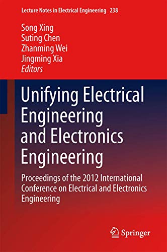 9781461449805: Unifying Electrical Engineering and Electronics Engineering: Proceedings of the 2012 International Conference on Electrical and Electronics ... Notes in Electrical Engineering, 238)
