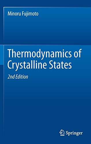 Stock image for Thermodynamics of Crystalline States for sale by Buchpark
