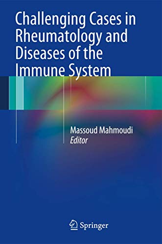 9781461450870: Challenging Cases in Rheumatology and Diseases of the Immune System