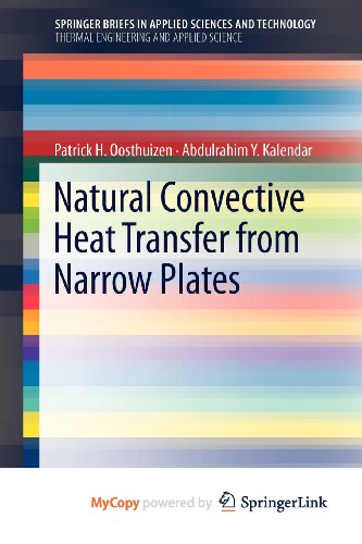 Natural Convective Heat Transfer from Narrow Plates (9781461451594) by Unknown Author