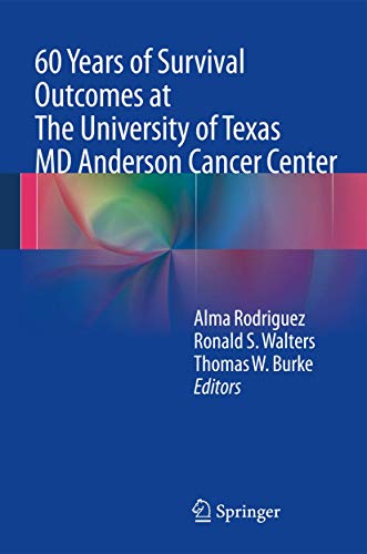 Imagen de archivo de 60 Years of Survival Outcomes at The University of Texas MD Anderson Cancer Center a la venta por HPB-Red