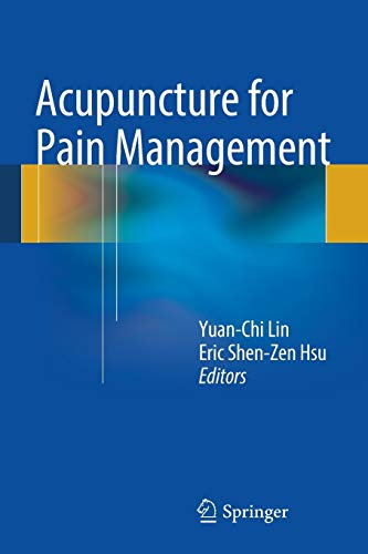 Stock image for Acupuncture for Pain Management. for sale by Gast & Hoyer GmbH