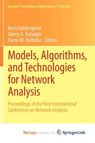 9781461455752: Models, Algorithms, and Technologies for Network Analysis: Proceedings of the First International Conference on Network Analysis