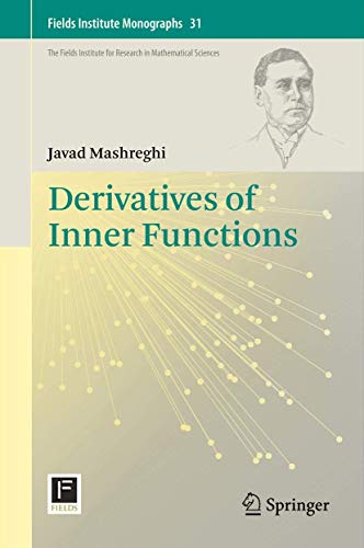 9781461456100: Derivatives of Inner Functions
