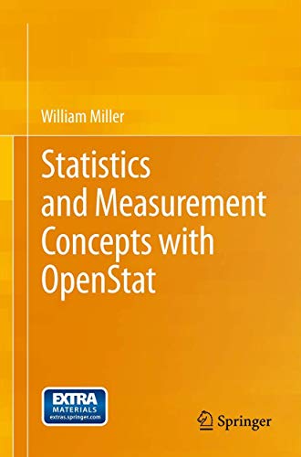 9781461457428: Statistics and Measurement Concepts with OpenStat