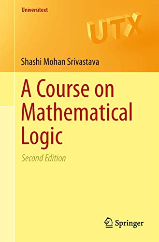 Stock image for A Course on Mathematical Logic for sale by THE SAINT BOOKSTORE