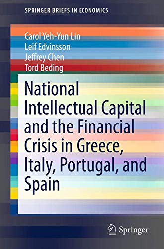 9781461459897: National Intellectual Capital and the Financial Crisis in Greece, Italy, Portugal, and Spain