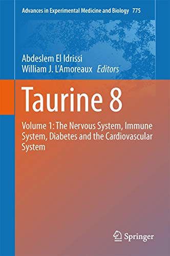 Beispielbild fr Taurine 8 Volume 1: The Nervous System, Immune System, Diabetes and the Cardiovascular System zum Verkauf von Buchpark