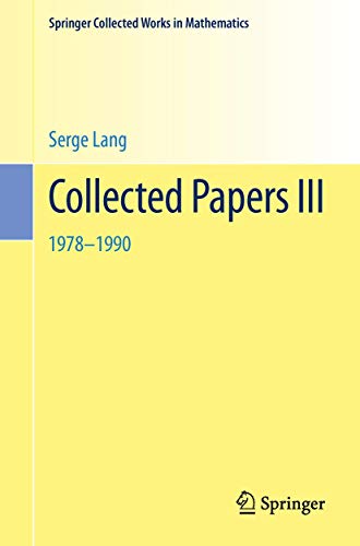 9781461461395: Collected Papers III: 1978–1990 (Springer Collected Works in Mathematics)