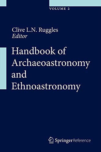 Stock image for Handbook of Archaeoastronomy and Ethnoastronomy for sale by GF Books, Inc.