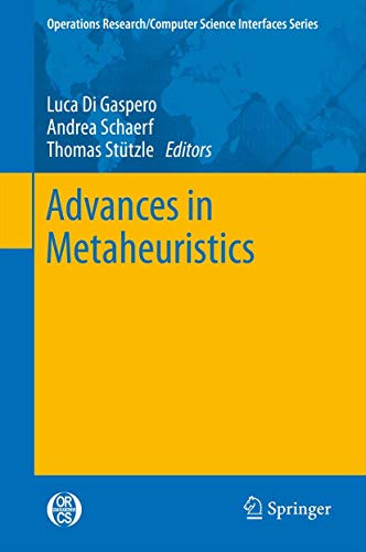 Imagen de archivo de Advances in Metaheuristics (Operations Research/Computer Science Interfaces Series, 53) a la venta por Books Unplugged