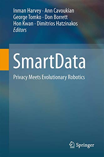 Stock image for SmartData. Privacy Meets Evolutionary Robotics. for sale by Gast & Hoyer GmbH