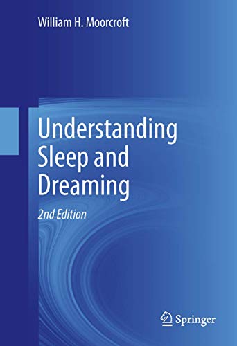 Stock image for Understanding Sleep and Dreaming for sale by Better World Books