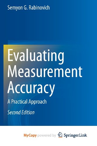 9781461467182: Evaluating Measurement Accuracy: A Practical Approach