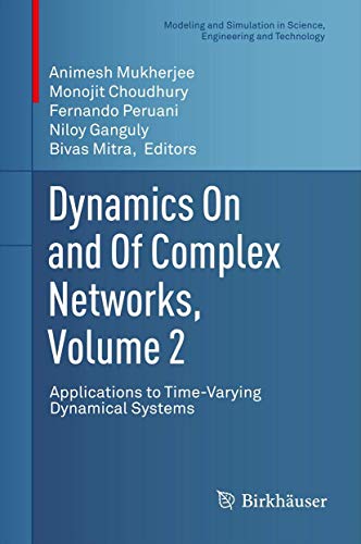 Stock image for DYNAMICS ON AND OF COMPLEX NETWORKS, VOLUME 2 for sale by Basi6 International