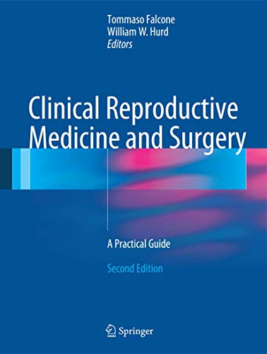 Beispielbild fr Clinical Reproductive Medicine and Surgery A Practical Guide zum Verkauf von Buchpark