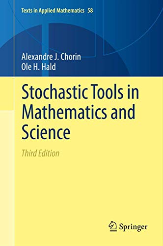 Stock image for Stochastic Tools in Mathematics and Science (Texts in Applied Mathematics, 58) for sale by SpringBooks