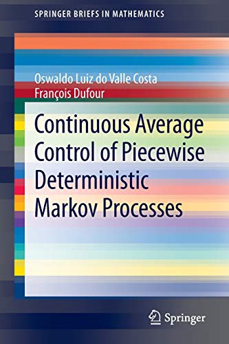 9781461469827: Continuous Average Control of Piecewise Deterministic Markov Processes