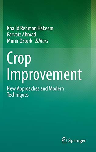 Stock image for Crop Improvement: New Approaches and Modern Techniques for sale by Phatpocket Limited