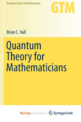 9781461471172: Quantum Theory for Mathematicians