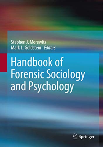 Stock image for Handbook of Forensic Sociology and Psychology for sale by ThriftBooks-Dallas