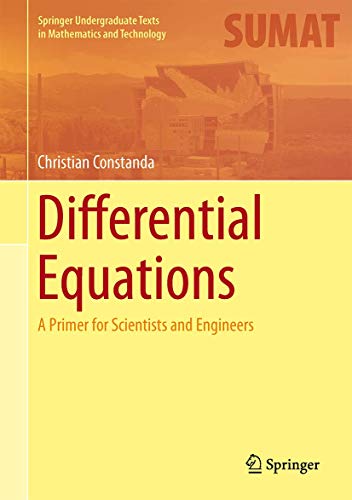 Beispielbild fr Differential Equations: A Primer for Scientists and Engineers (Springer Undergraduate Texts in Mathematics and Technology) zum Verkauf von HPB-Red