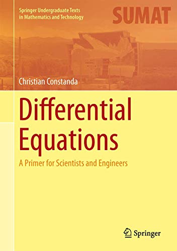 Stock image for Differential Equations: A Primer for Scientists and Engineers (Springer Undergraduate Texts in Mathematics and Technology) for sale by HPB-Red