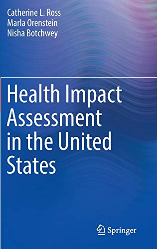 Imagen de archivo de Health Impact Assessment in the United States a la venta por Zoom Books Company