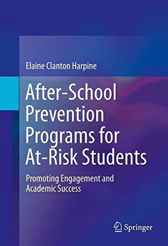 9781461474166: After-School Prevention Programs for At-Risk Students: Promoting Engagement and Academic Success