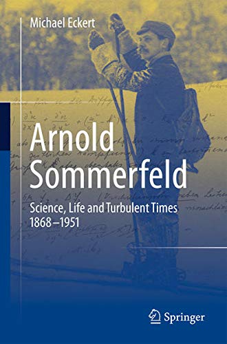 9781461474616: Arnold Sommerfeld