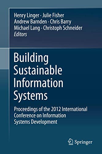 9781461475392: Building Sustainable Information Systems: Proceedings of the 2012 International Conference on Information Systems Development