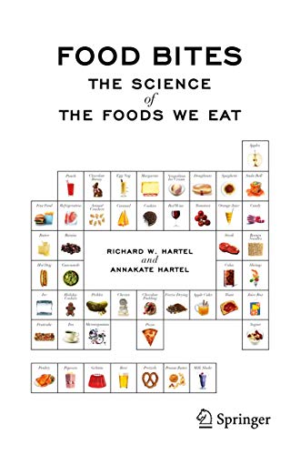 Beispielbild fr Food Bites : The Science of the Foods We Eat zum Verkauf von Better World Books