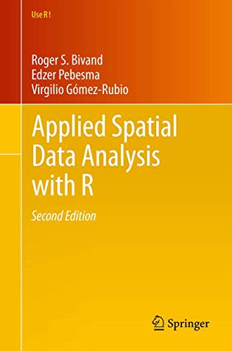 9781461476177: Applied Spatial Data Analysis with R: 10