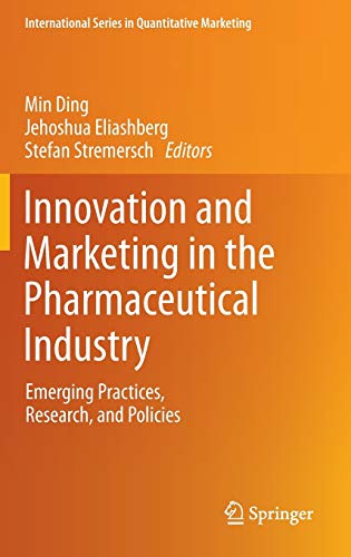 9781461478003: Innovation and Marketing in the Pharmaceutical Industry: Emerging Practices, Research, and Policies: 20 (International Series in Quantitative Marketing)