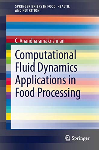 Beispielbild fr Computational Fluid Dynamics Applications in Food Processing zum Verkauf von Buchpark
