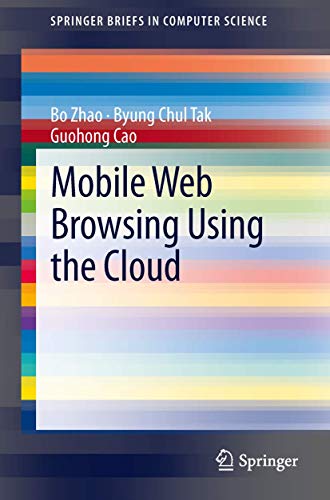 9781461481027: Mobile Web Browsing Using the Cloud