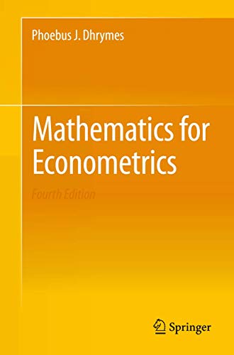 9781461481447: Mathematics for Econometrics